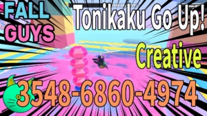 Fall Guys – [クリエイティブ] Tonikaku Go Up! 3548-6860-4974